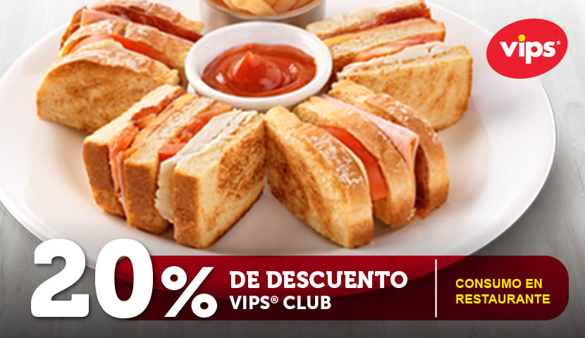 Vips Promociones Y Descuentos De Agosto Sandwich 2 X 1 Desayuno Y Comida Del Dia Promodescuentos Com