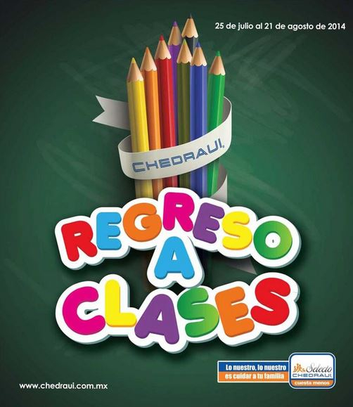 Folleto de ofertas de regreso a clases en Chedraui del 25 ...