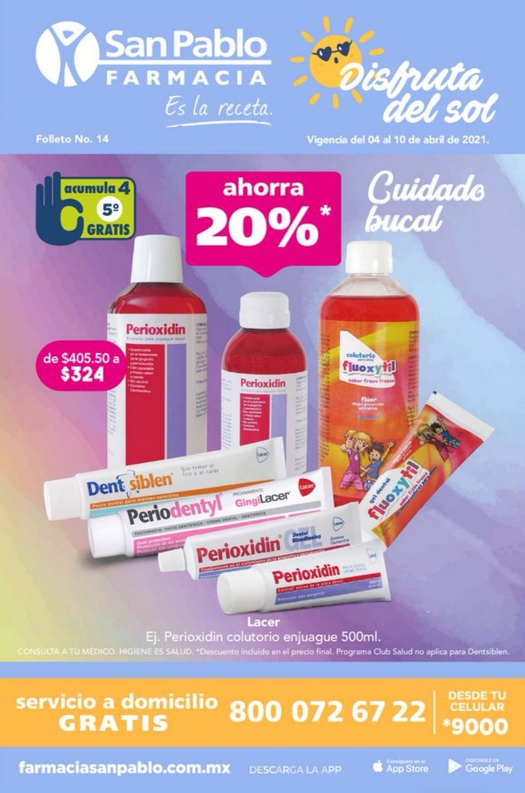 Farmacias San Pablo: Folleto de Ofertas Semanal del Domingo 4 al Sábado 10 de Abril