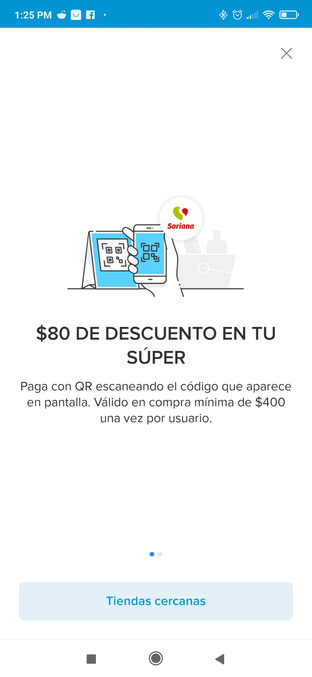 Mercadopago: Descuento de 80 pesos pagando con codigo Qr soriana.