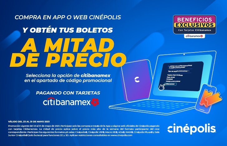 Cinepolis - Boletos a mitad de precio en app o web con Citibanamex