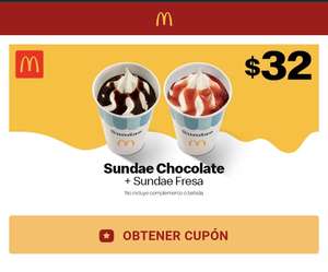 McDonald's - Sundae Chocolate + Sundae fresa x $32