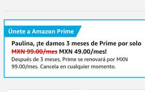 Amazon Prime a 49 MXN por 3 meses