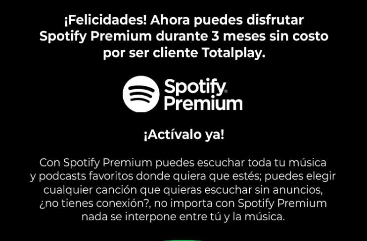 Spotify Premium gratis por 3 meses con Total play (Usuarios sin probar premium)