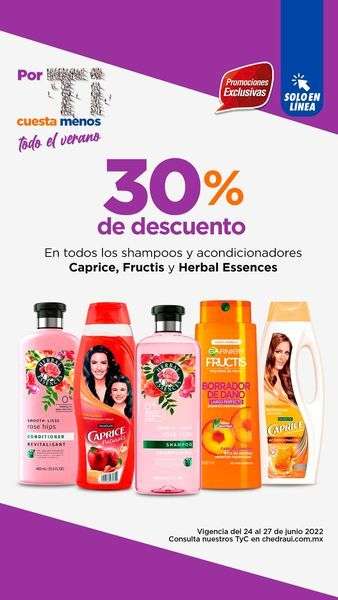 Chedraui: 30% de descuento en todos los shampoos y acondicionadores Caprice, Fructis y Herbal Essences