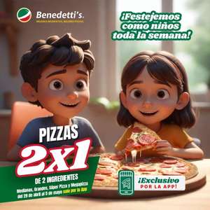 Benedetti's Pizza: 2x1 en pizzas hasta el 5 de mayo