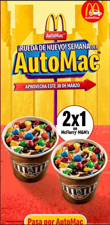 McDonald's: 2x1 en McFlury de M&MS (30-Marzo-2024)