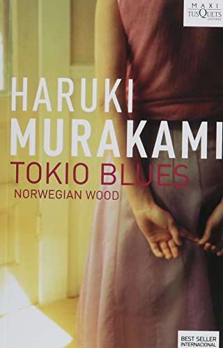 Amazon MX: Haruki Murakami: Tokio Blues ($147) o Después del Terremoto ($80)