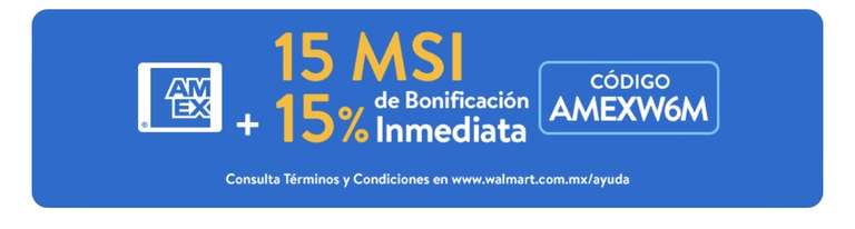 Walmart: 15% descuento Amex (6 mayo)