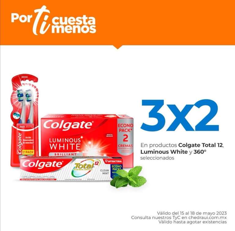 Chedraui: 3x2 en productos Colgate Total 12, Luminous White y 360° seleccionados