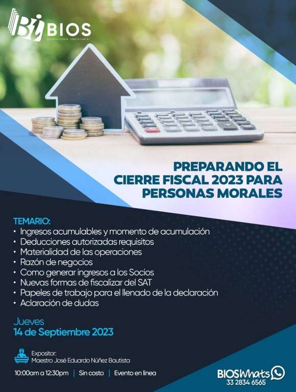 CONFERENCIA: PREPARANDO EL CIERRE FISCAL 2023 PARA PERSONAS MORALES