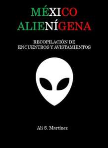 Amazon: Libro Kindle: México Alienígena