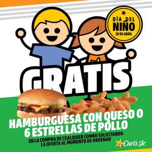 Carl's Jr: GRATIS Hamburguesa con Queso o 6 Estrellas de Pollo en la compra de cualquier combo (30 de abril)