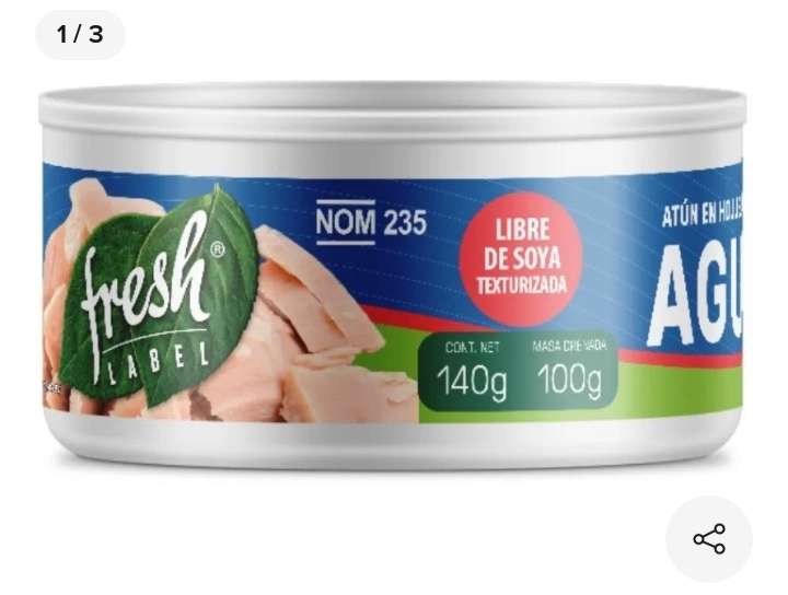 Soriana: Atún Fresh Label en agua sin soya 140 grs