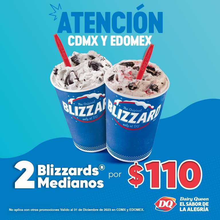 Dairy Queen: 2 blizzard medianos por $110 (CDMX y EDOMEX)