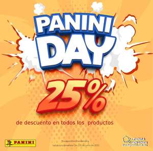 Panini day 25% de descuento en tienda