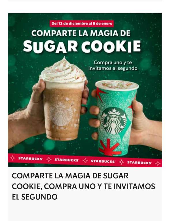 Starbucks - Bebida de Temporada Sugar Cookie 2X1