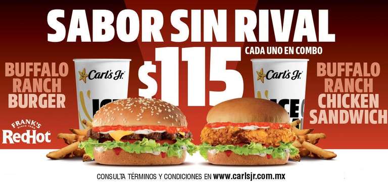 Carl's Jr: Combo Buffalo Ranch Burger o Buffalo Ranch Chicken Sandwich por $115
