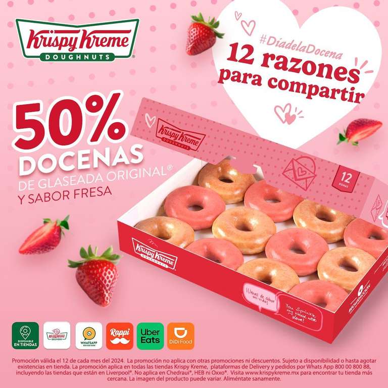 Krispy Kreme: Docena Glaseada Original y Sabor a Fresacon 50% (día 12 de cada mes)