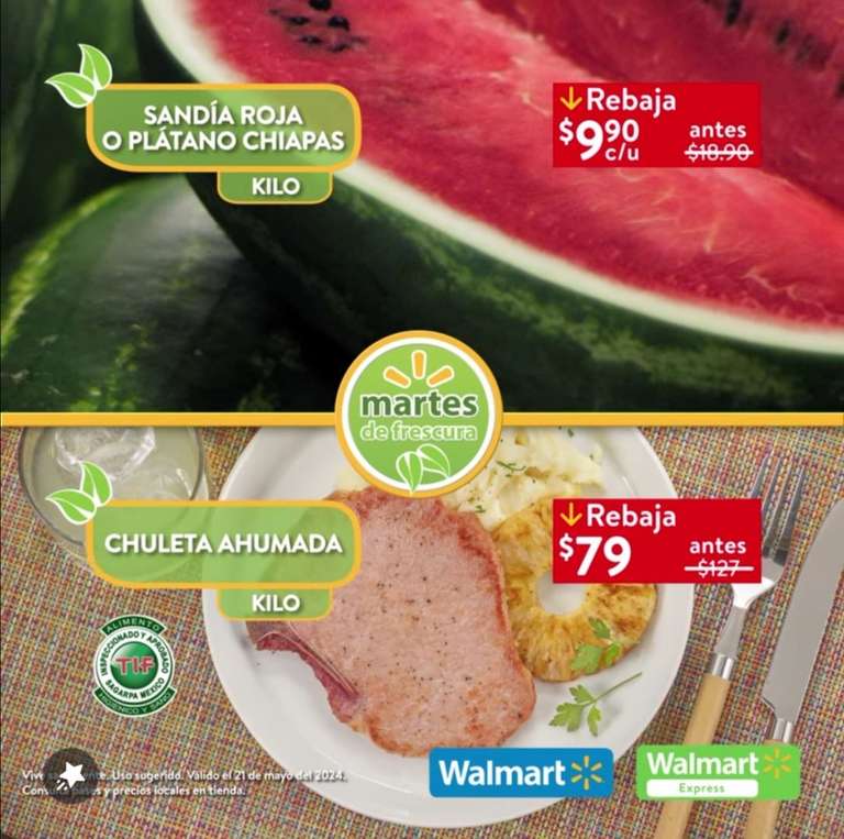 Walmart: Martes de Frescura 21 Mayo: Sandía ó Plátano $9.90 kg • Jitomate ó Cebolla $19.90 kg • Uva Red Globo kg ó Fresa pza $49.90