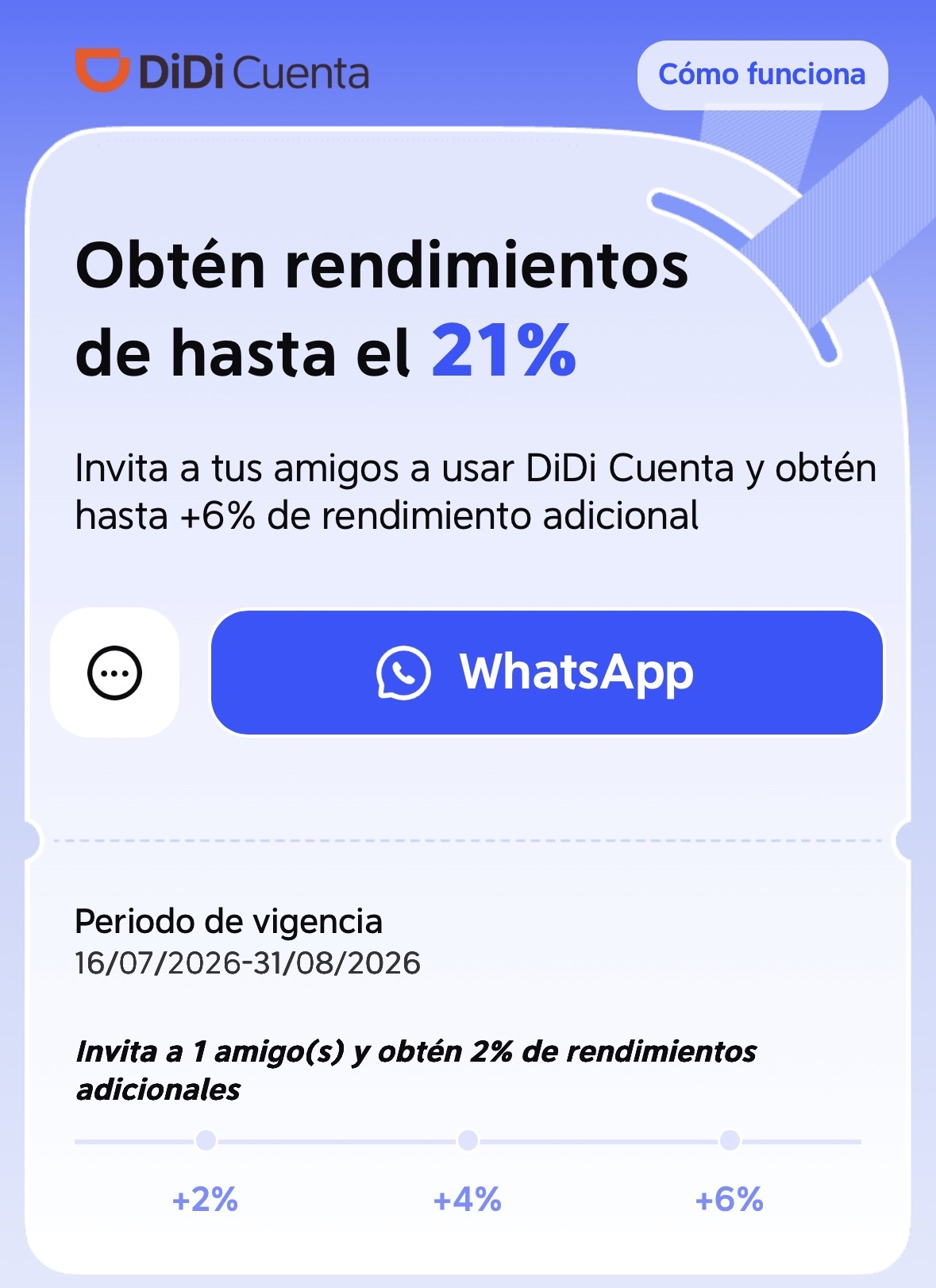 Didi Cuenta - Aumento de Rendimiento de hasta el 21% al invitar amigos | TyC en descripción