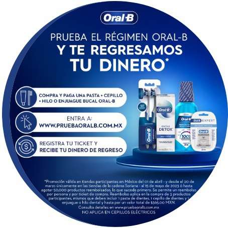 Oral-B: Compra Pasta + Cepillo + Hilo Dental o Enjuague Bucal y Recibe Tu Dinero de Regreso (1 de abril)
