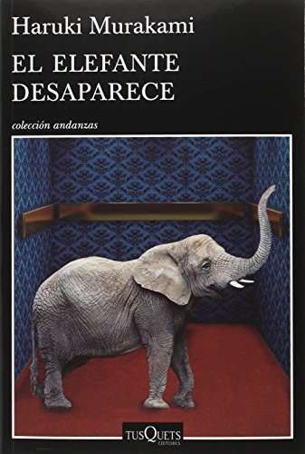 Amazon MX: Haruki Murakami: El Elefante Desaparece (17 relatos)