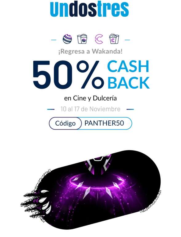 UnDosTres - 50% Cashback en cine y dulceria