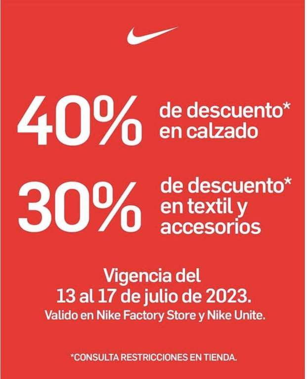 Nike factory outlet: 40% descuento en calzado y 30% en ropa.