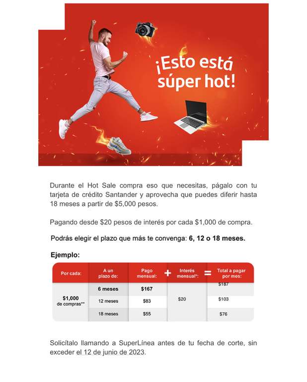 Hot Sale 2023 con Santander: Difiere tus compras (a partir de $5000) a 6,12 o 18 meses ($20 de interés por cada $1000 de compra)