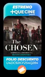 "The Chosen" en Cinépolis a $45