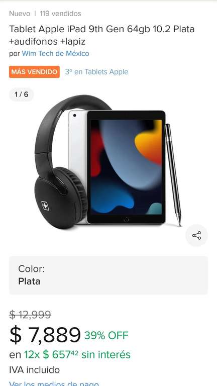 Mercado Libre: Tablet Apple iPad 9th Gen 64gb 10.2 Plata + audífonos + lápiz | Pagando con TDC Dig Banorte + Cupón siendo nivel 6