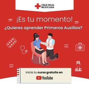 Cruz Roja Mexicana - Curso Gratuito en línea de Primeros Auxilios