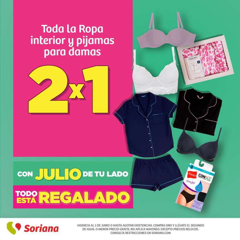 Soriana [Julio Regalado]: 2x1 en Toda la Ropa interior y Pijamas para dama y más ofertas