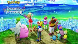 Pelicula: Pokémon "El Poder de Todos" | GRATIS hasta el 31 de Marzo