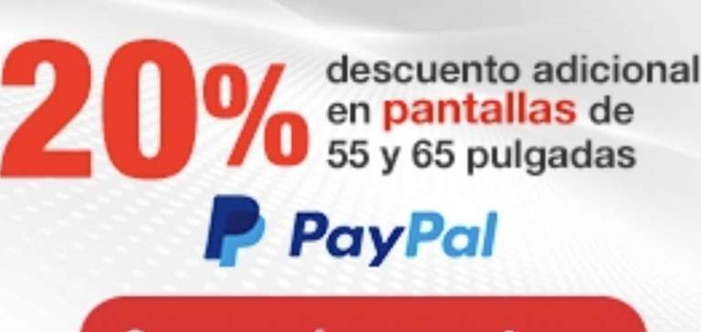 Elektra: 20% de descuento Adicional Pagando con Paypal en pantallas de 55' y 65' Pulgadas