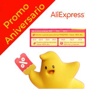 AliExpress: CÓDIGOS Promocionales OFICIALES para México, Aniversario de Aliexpress (inicia 18/03/24)