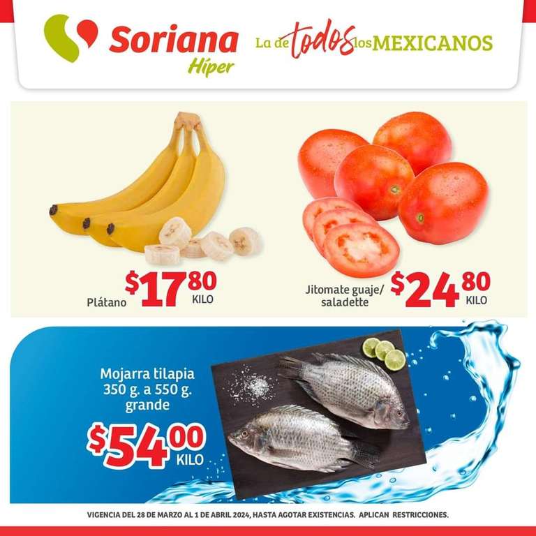 Soriana: Ofertas Carnes y Frescos del 28 Marzo al 1 Abril: Plátano $17.80 • Jitomate $24.80 • Limón c/Semilla $29.80 • Manzana Golden $34.80