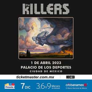 Ticketmaster: The Killers 1 de Abril 2023 CDMX | Preventa Priority 7 de Dic