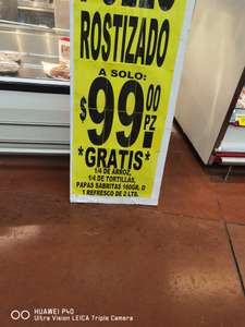 Pollo rostizado, gratis complementos (Soriana plaza Chimalhuacán)