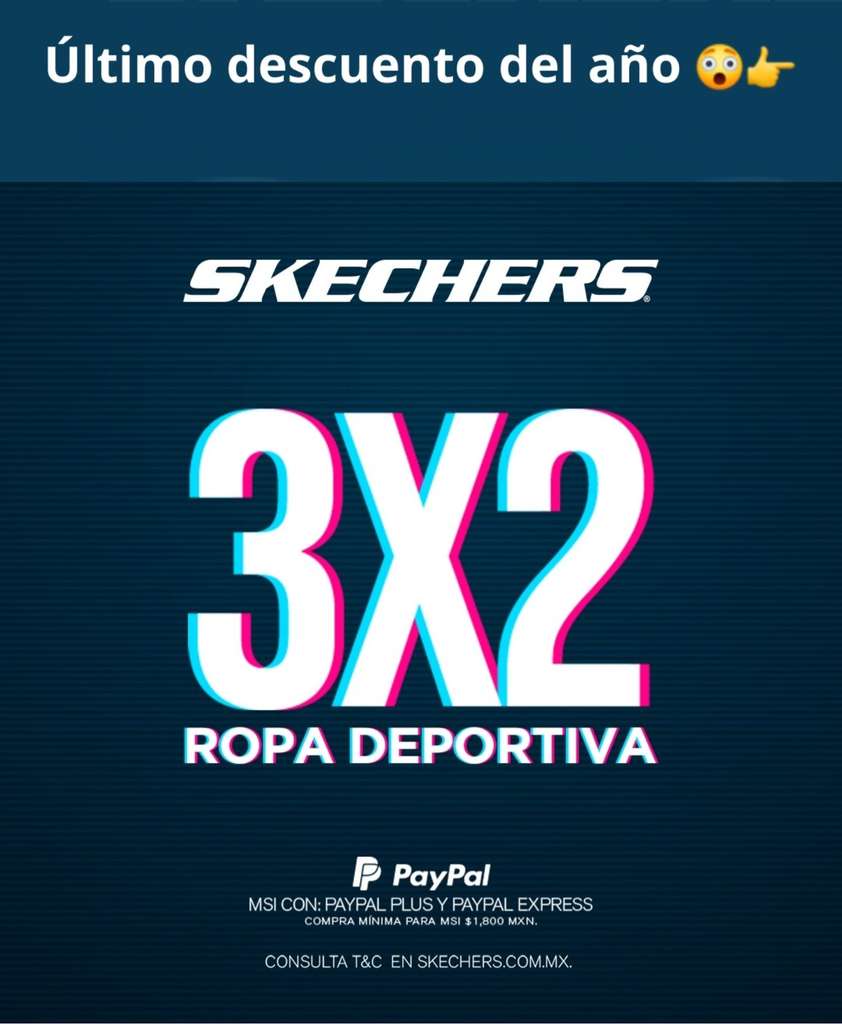 difícil correr Autonomía Skechers: Ropa deportiva al 3x2 | Pagando con PayPal - promodescuentos.com