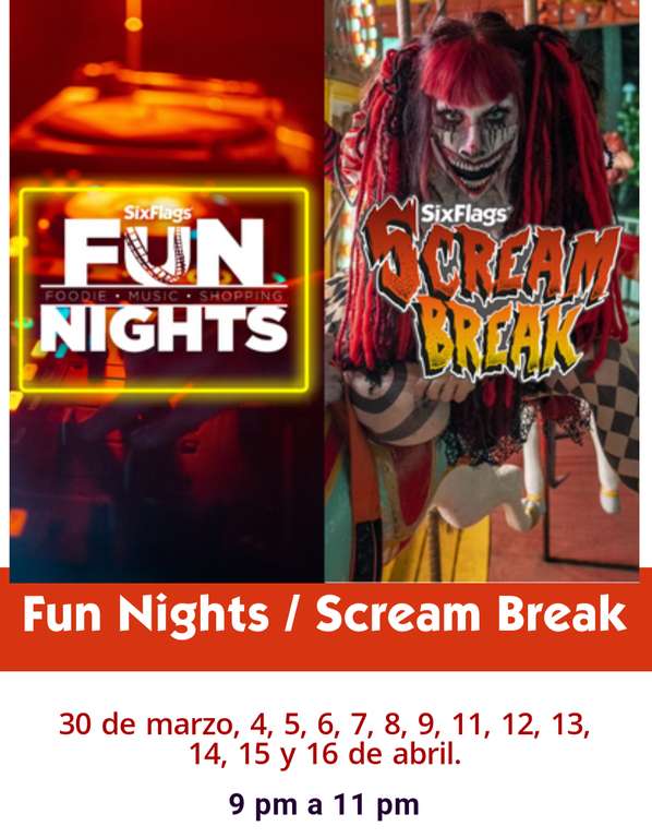 Ingreso nocturno gratuito Six Flags