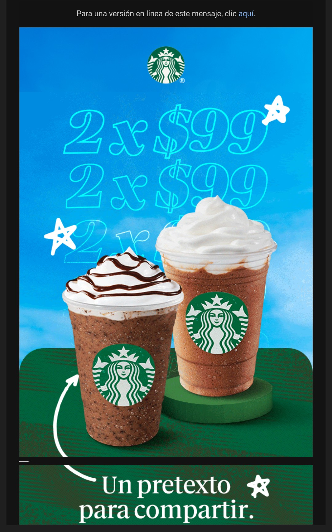 Starbucks Rewards: 2 bebidas tamaño Alto por $99 (9-10 y 16-17 de Julio)