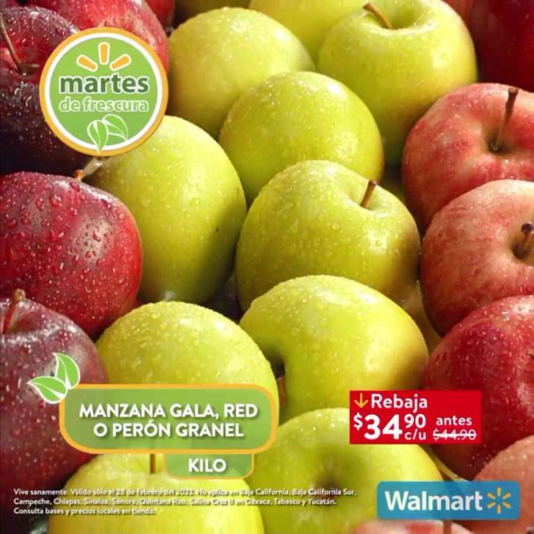Walmart: Martes de Frescura 28 Feb: Aguacate ó Plátano $19.90 kg • Mango Ataulfo ó Paraíso $24.90 kg • Manzana Gala, Red ó Golden $34.90 kg