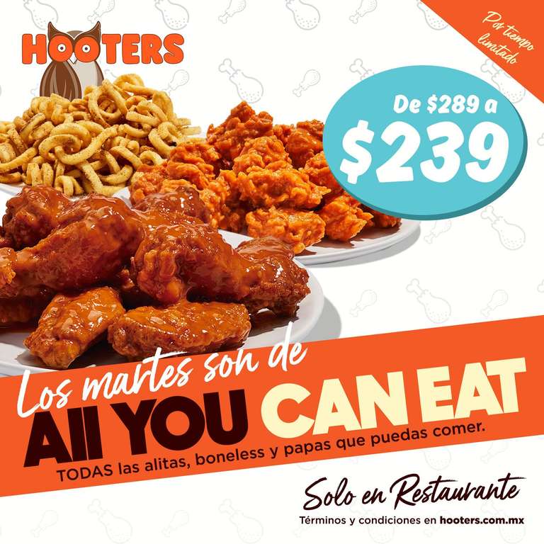 Hooters: Todas las alitas, boneless y papas que puedas comer (solo los  martes) 