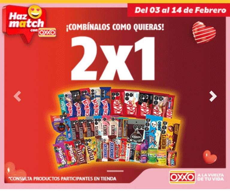 OXXO en tienda física: 2x1 en chocolates seleccionados a partir del 3 al 14 de febrero