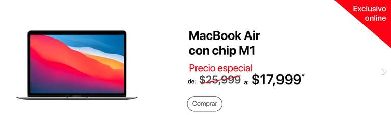 MacStore: MacBook Air con Chip M1 de $25,999 a $17,999 en pago de contado