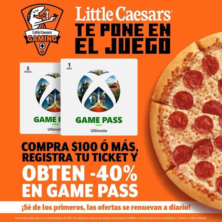 Little Caesars: Compra $100 o más, registra el ticket y obten 40% OFF en Xbox Game Pass