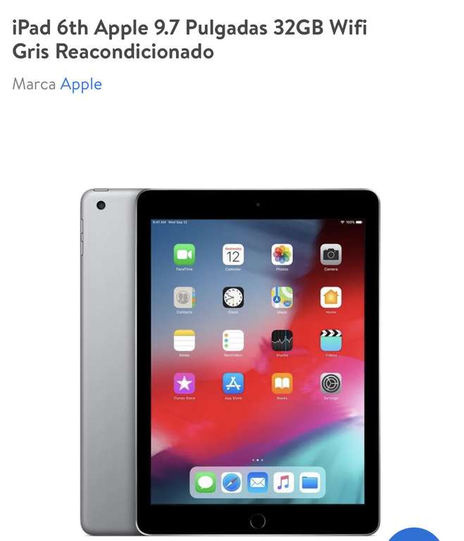 Walmart: iPad 6ta generación 32 gigas (reacondicionado)