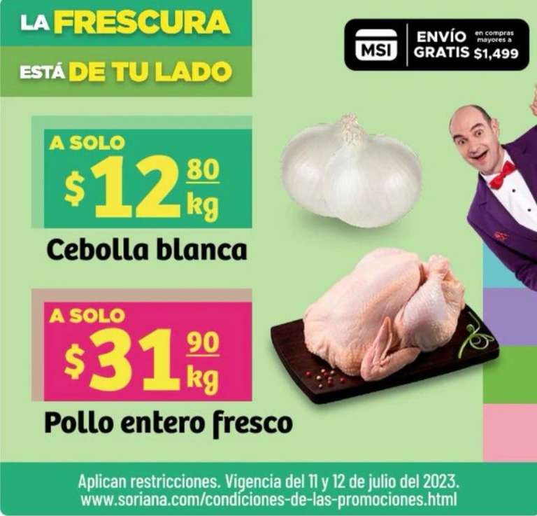 Soriana: Cebolla Blanca $12.80 kg • Papaya Maradol $24.80 kg • Pollo Entero $31.90 kg